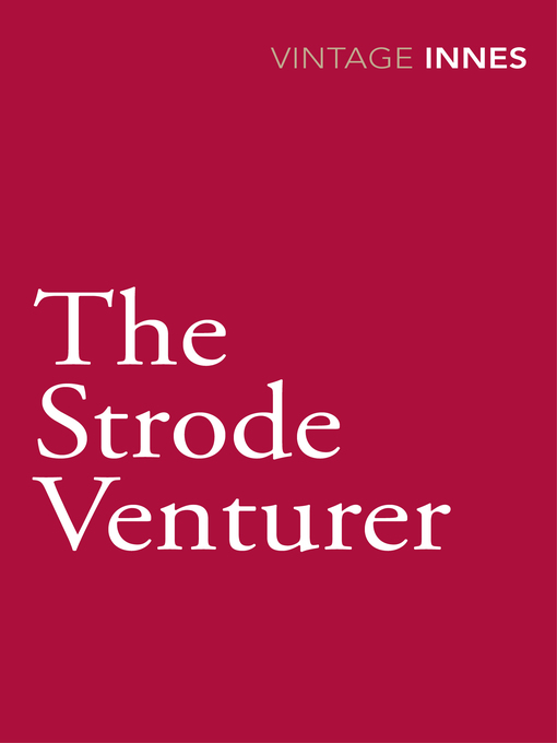 Title details for The Strode Venturer by Hammond Innes - Wait list